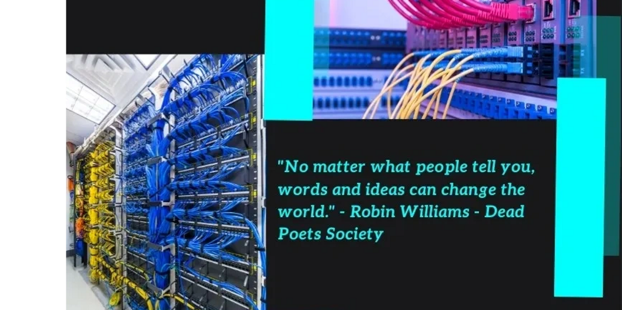 Large server room rack and up close fiber optic patch cord into panel with quote by Robin Williams