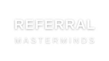 Referral Masterminds