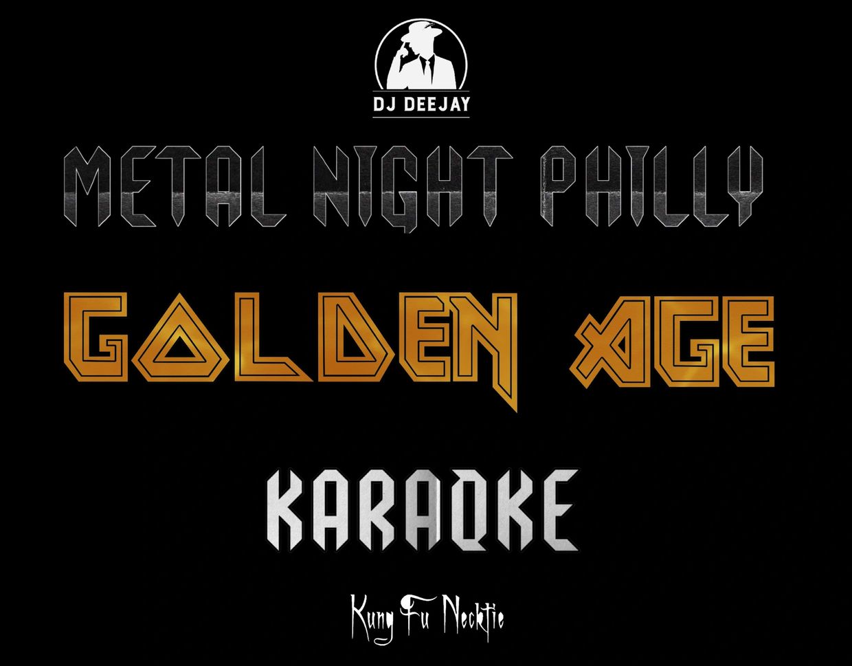 Event poster for Metal Night Philly featuring Golden Age Karaoke by DJ Deejay.