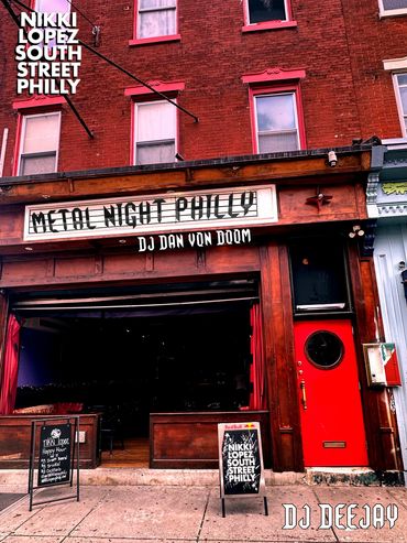Metal Night Philly event at Nikki Lopez in South Street, Philly.