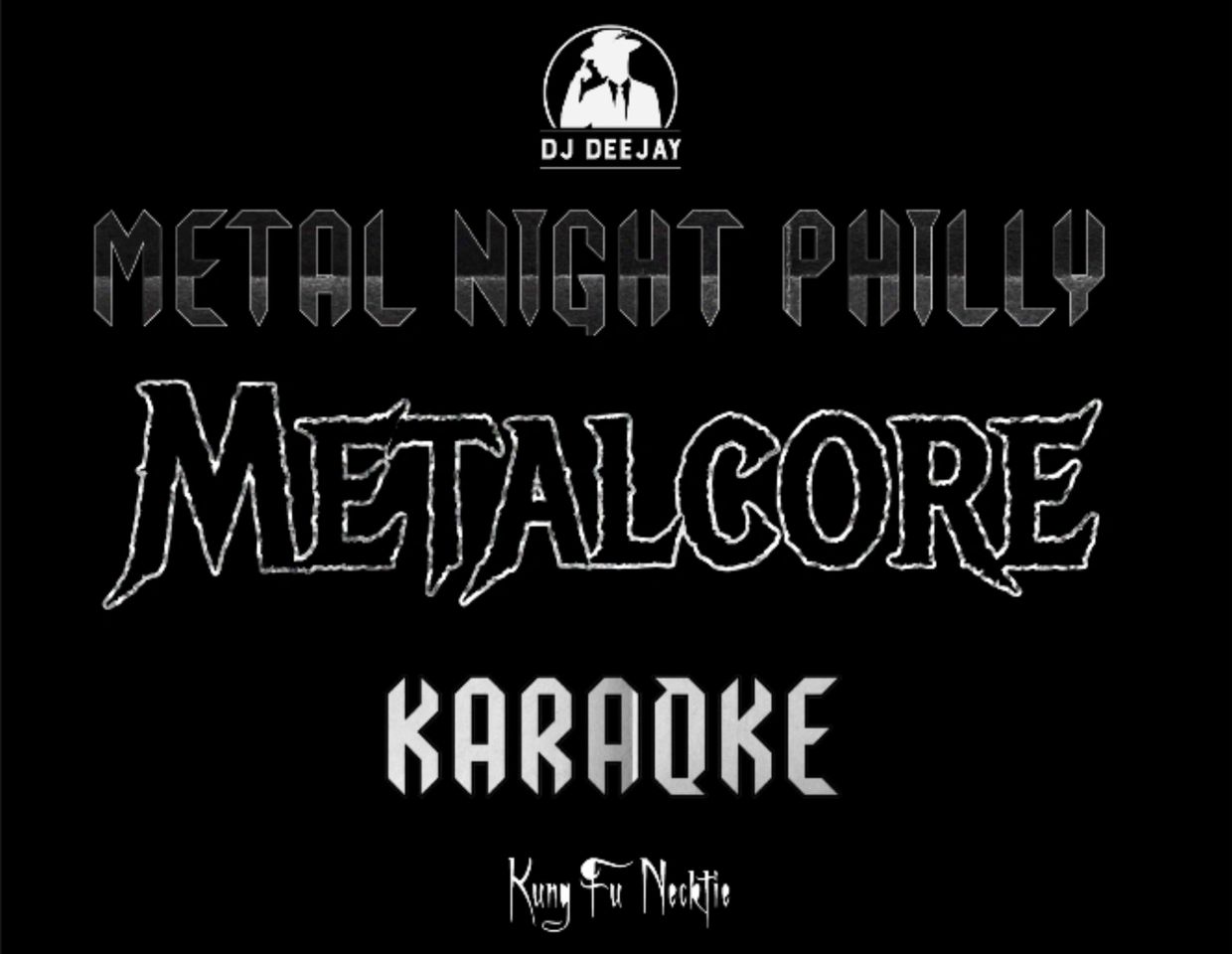 Promotional poster for Metal Night Philly Metalcore Karaoke event by DJ Deejay.