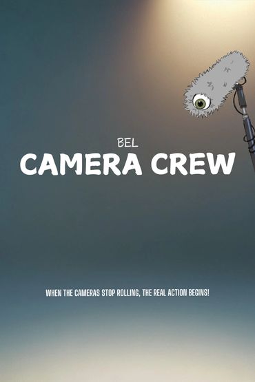 Animated poster of BEL Camera Crew with a microphone character.