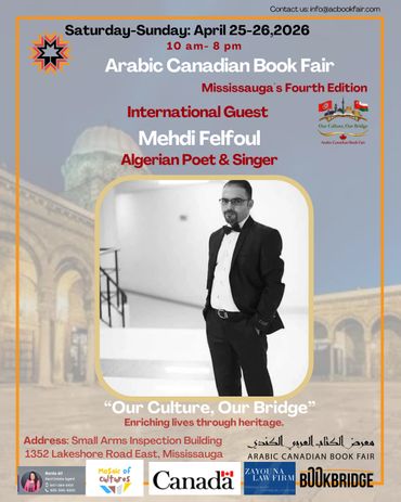 Poster for Arabic Canadian Book Fair featuring Mehdi Felfoul, Algerian poet and singer.