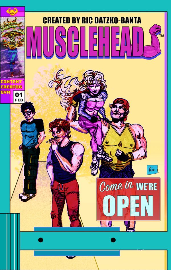Comic cover titled Musclehead featuring four muscular characters with a sign saying "Come in, we're open."