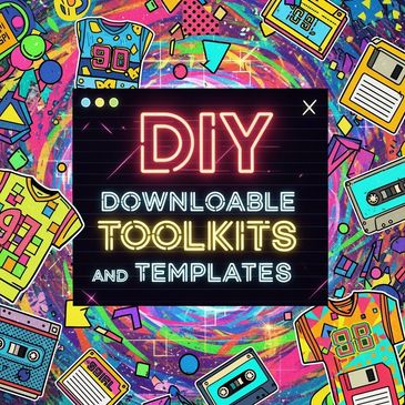 Colorful neon text on DIY downloadable toolkits and templates with vibrant 90s retro graphics.