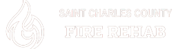 St. Charles County FIRE REHAB