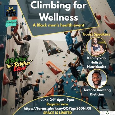 Climbing for Wellness event promoting Black men's health with guest speakers and limited space.