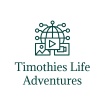 Timothies Life Adventures 