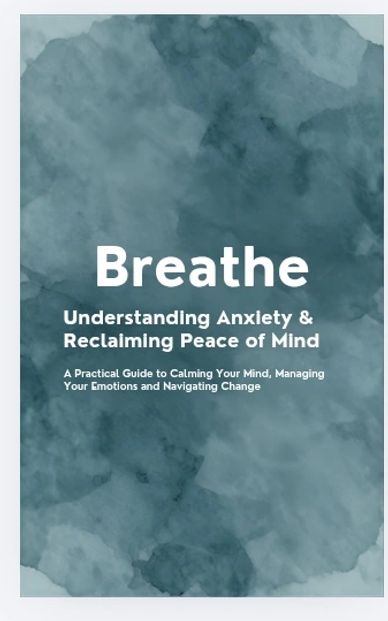 Book cover titled 'Breathe' about understanding anxiety and reclaiming peace of mind.