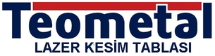 teometal lazer kesim tablası