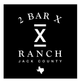 2 Bar X Ranch