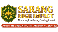 The Sarang High Impact School
