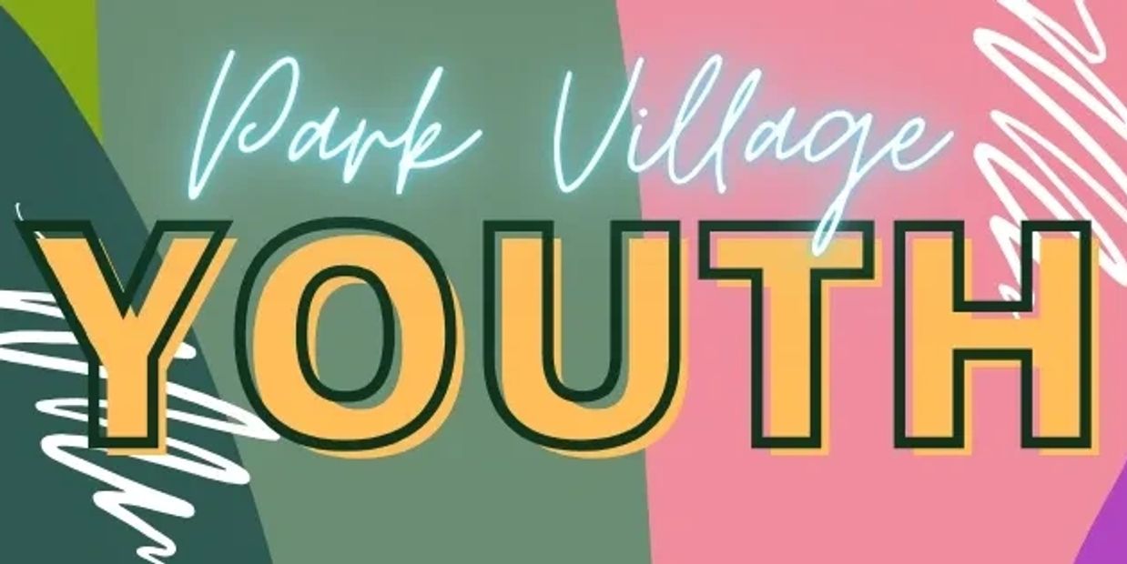 Colorful graphic with text "Park Village YOUTH" in bold and cursive fonts.