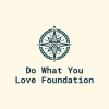 Do What You Love Foundation 
