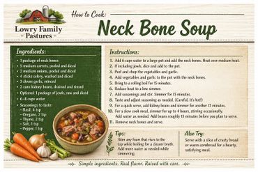 Recipe for homemade Lowry Family Neck Bone Soup with simple ingredients and step-by-step instructions.