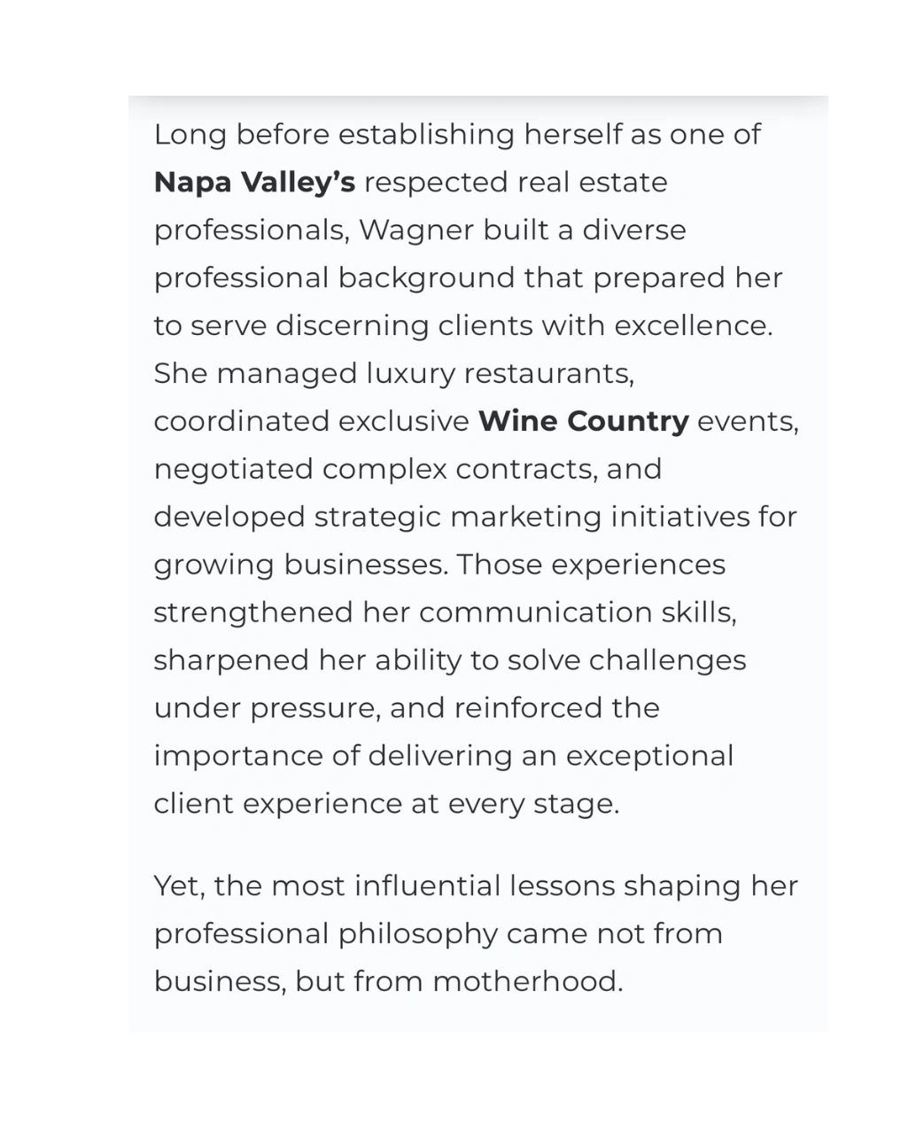 Wagner's diverse career and motherhood shape her real estate philosophy.