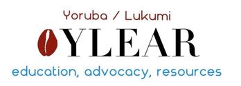 Yoruba/Lukumi Education, Advocacy & Resources