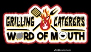 Word of Mouth Grilling and Catering