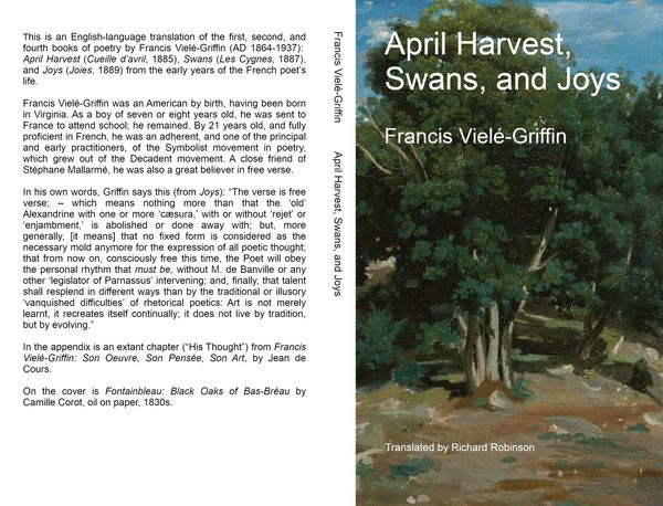 April Harvest, Swans, and Joys by Francis Vielé-Griffin