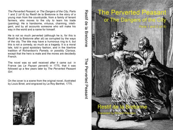 The Perverted Peasant, or The Dangers of the City, by Restif de la Bretonne