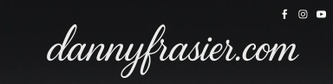 welcome to Dannyfrasier.com