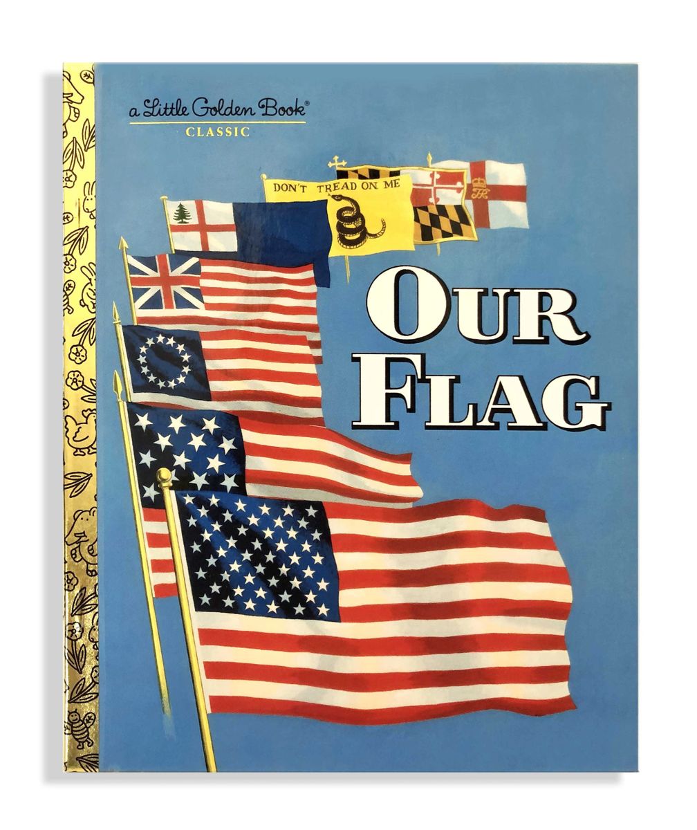 A Little Golden Book - Our Flag