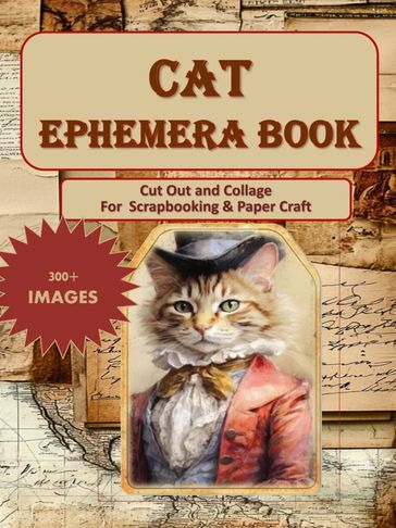 Vintage-style cat ephemera book with over 300 images for scrapbooking and paper craft.