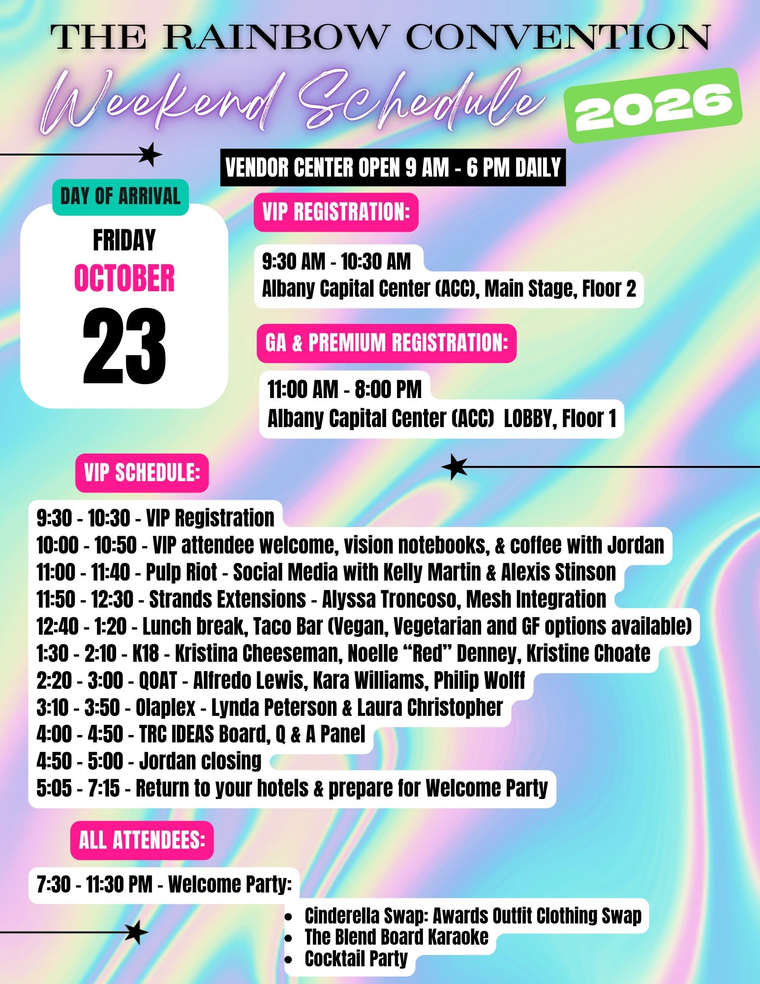 Schedule for The Rainbow Convention on October 23, 2026.