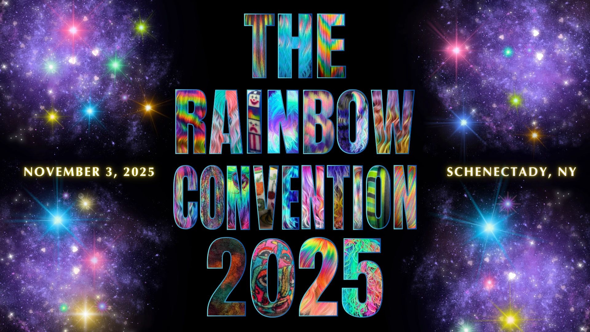 Colorful cosmic poster for The Rainbow Convention 2025 in Schenectady, NY.