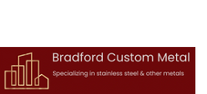 Bradford Custom Metal 