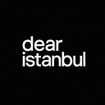 #dearistanbul