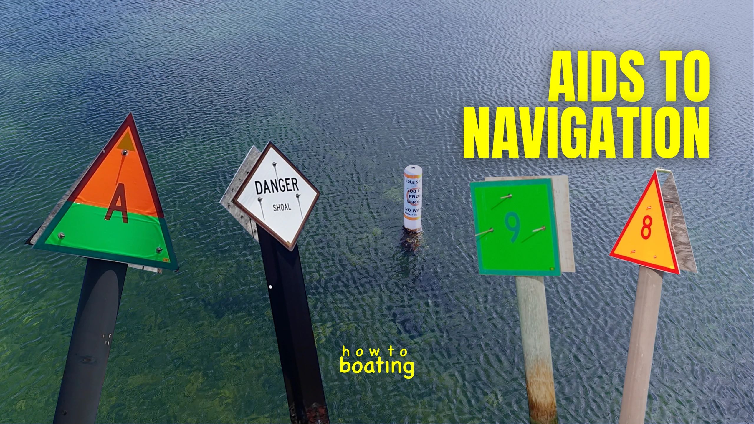 Various navigation aids in water with text 'Aids to Navigation'.