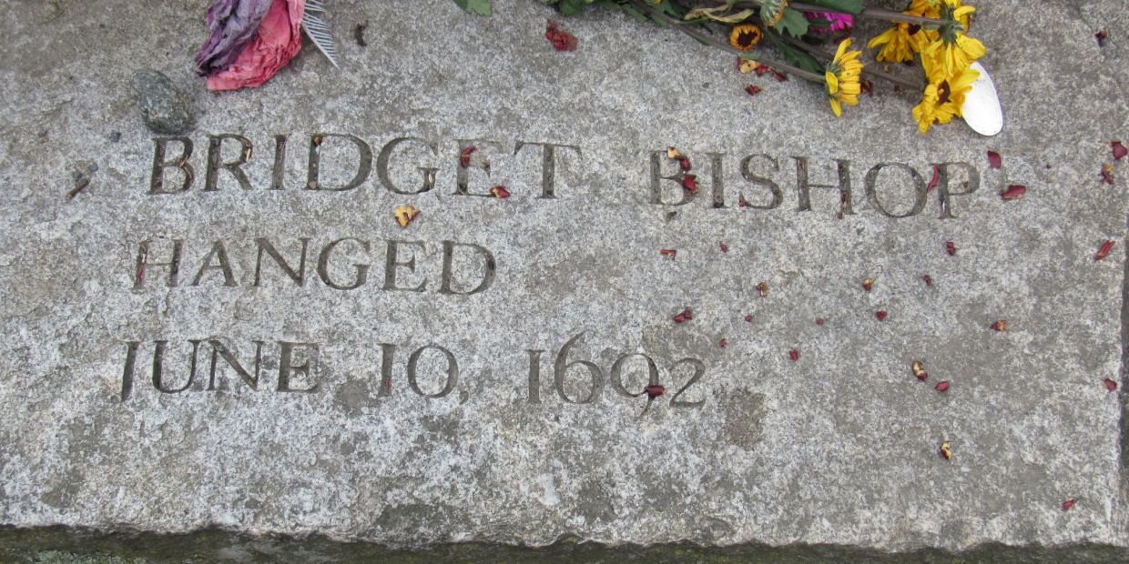 Gravestone of Bridget Bishop, hanged June 10, 1692.