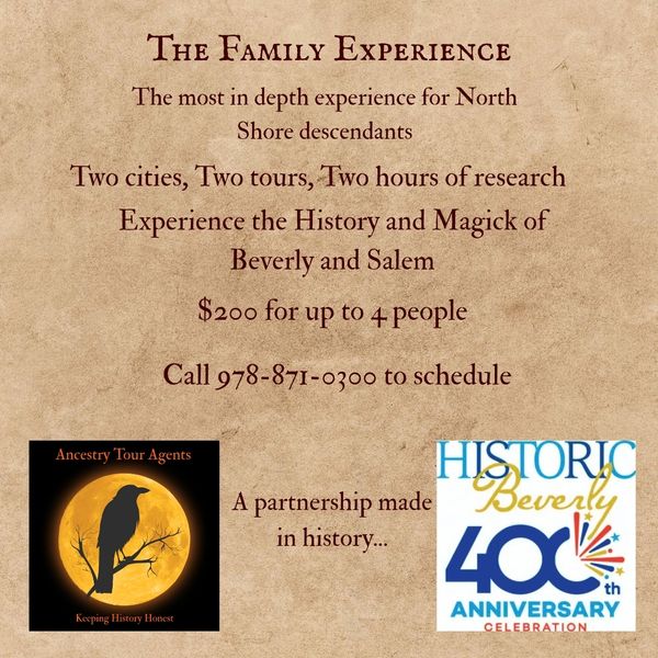 Family history tours of Beverly and Salem for North Shore descendants.