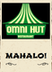 Omni Hut