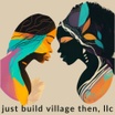 Just Build Village Then