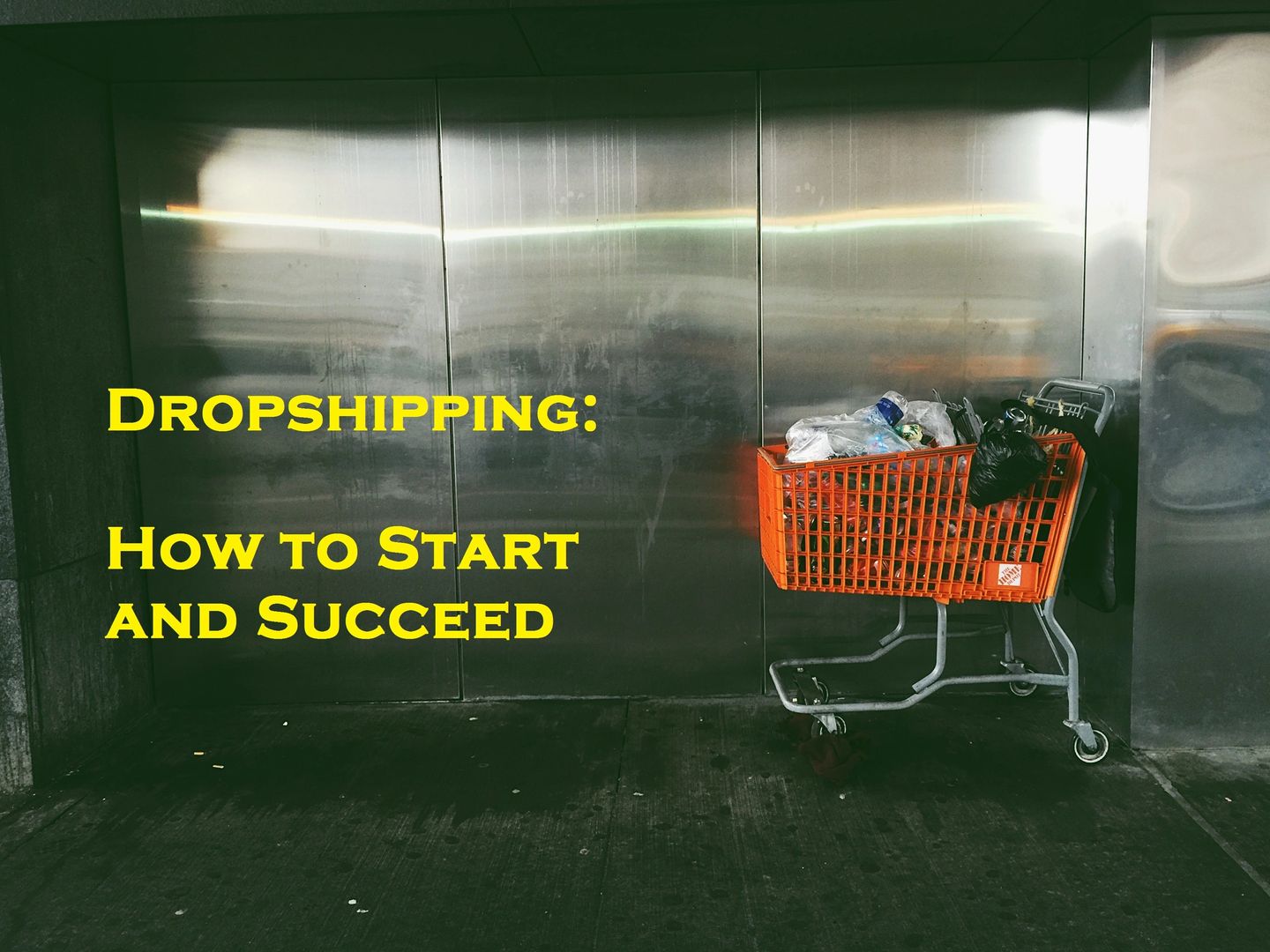 The Ultimate Guide to Dropshipping: How to Start and Succeed