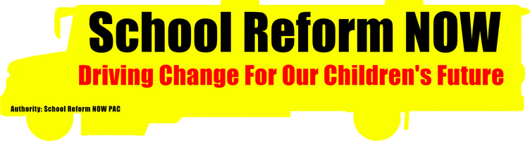 School Reform NOW PAC