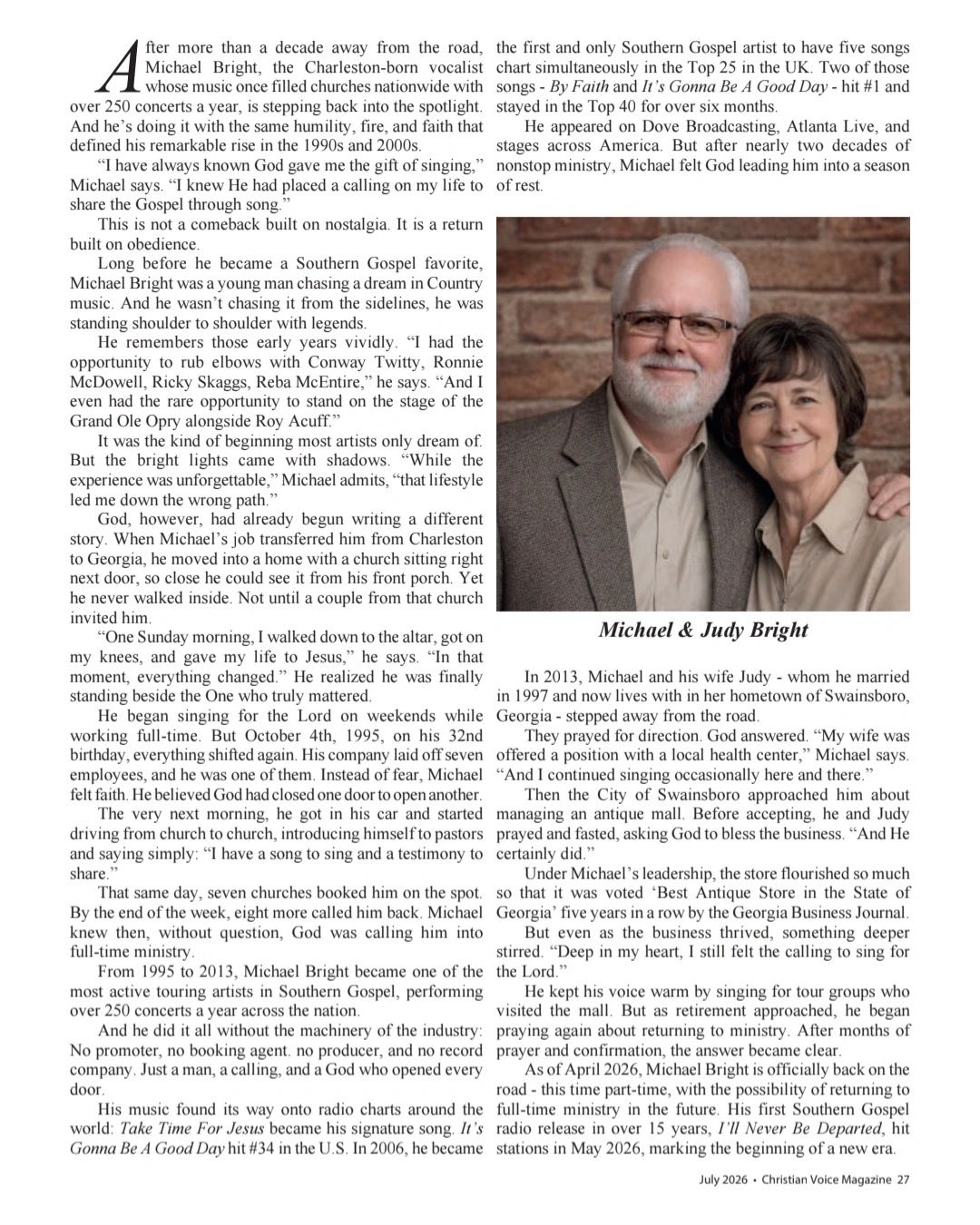 Michael Bright's journey in Southern Gospel and ministry with wife Judy.