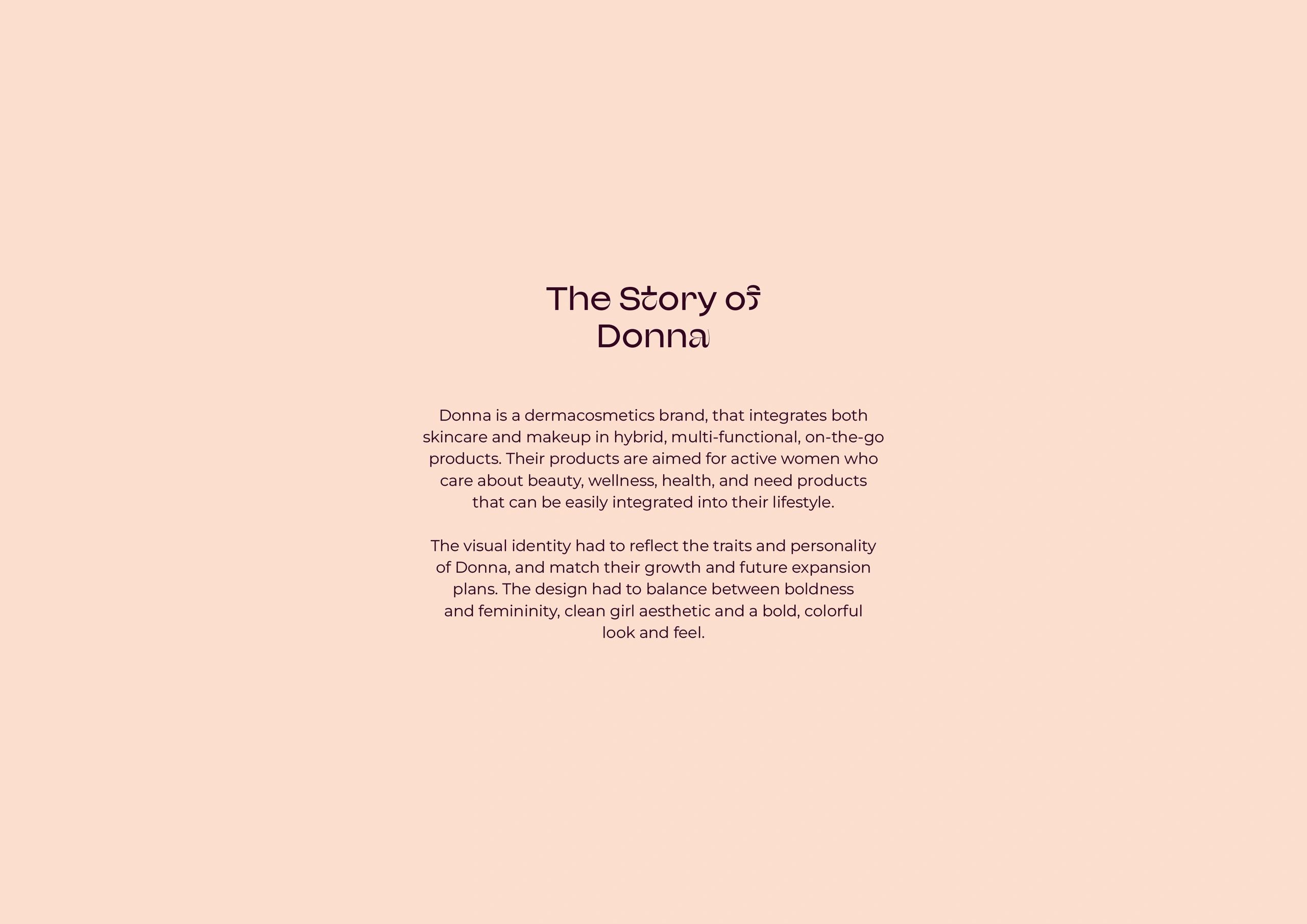 Story of Donna, a dermacosmetics brand for active women.