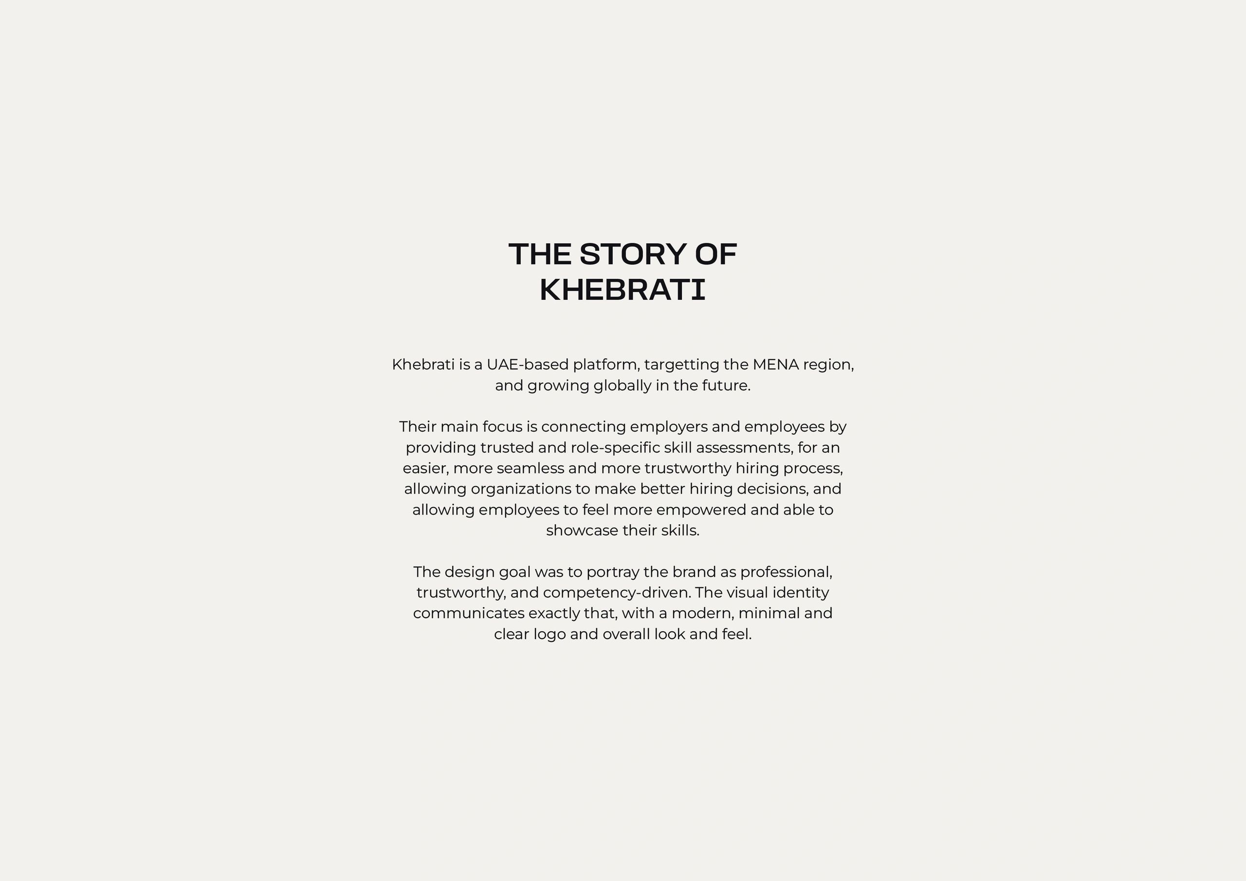 Khebrati is a UAE-based platform connecting employers and employees through skill assessments.