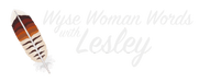 Wyse Woman Words