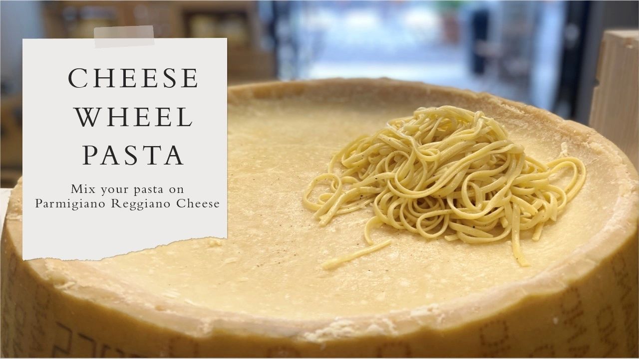 Cheese Wheel Pasta