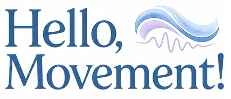 Hello, Movement!