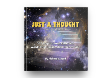 Book cover titled 'Just A Thought' by Richard L. Byrd.