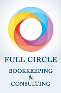 Full Circle 
Bookkeeping and
Consulting