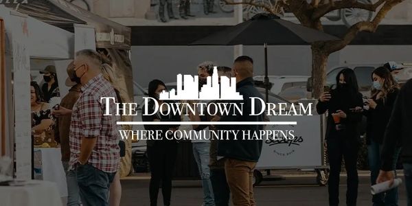The Down Town Dream