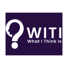 WITI.Co
"What I Think Is"