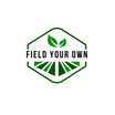 Field Your Own