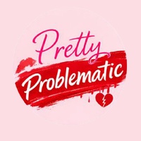 Pretty Problematic Podcast